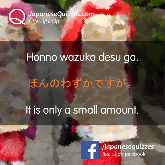 Offering a Gift in Japanese